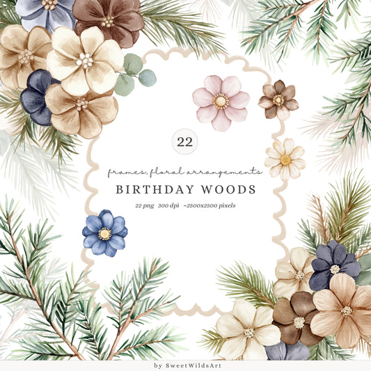 Birthday Woods - Floral Arrangements, Forest Frames and Bouquets, Rustic | 22 PNG